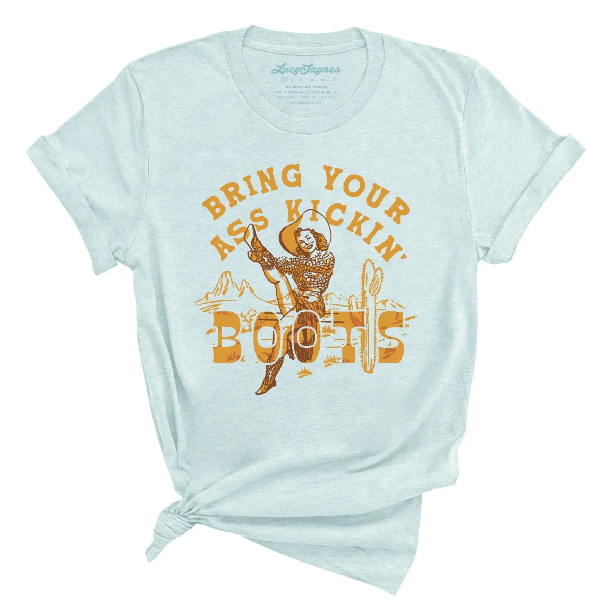 Bring Your Ass Kickin' Boots Tee